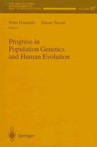 Progress in population genetics and human evolution