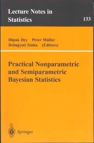Practical nonparametric and semiparametric Bayesian statistics