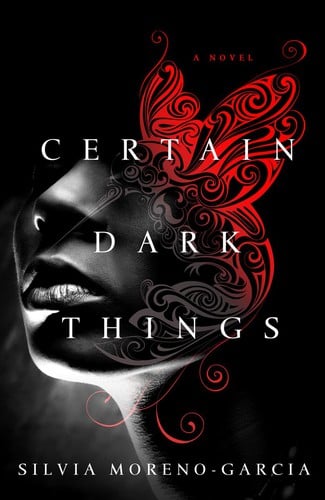 Certain Dark Things