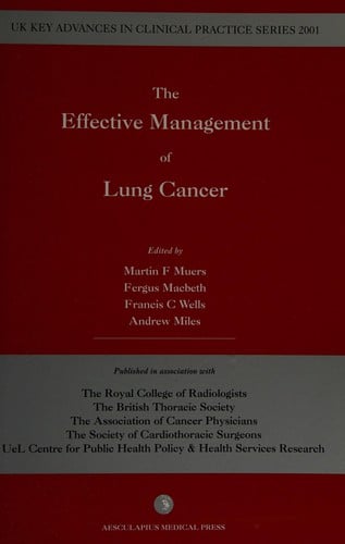 The effective management of lung cancer