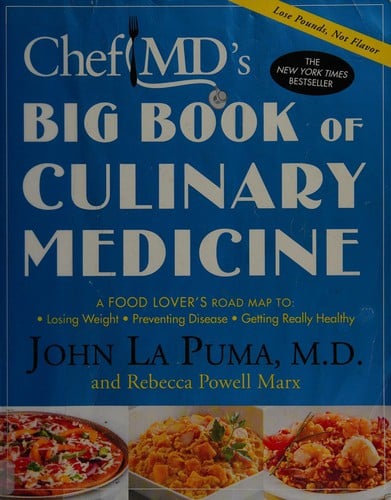 ChefMD's big book of culinary medicine