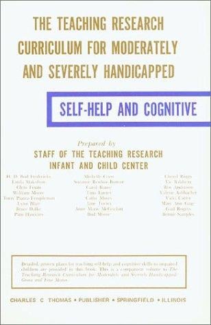 The Teaching Research Curriculum for Moderately and Severely Handicapped