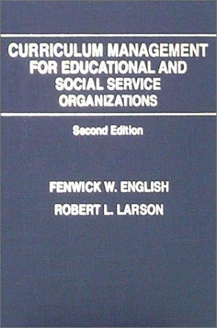 Curriculum management for educational and social service organizations