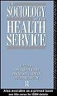 The Sociology of the health service