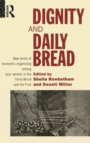 Dignity and daily bread