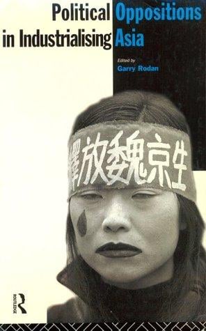 Political oppositions in industrialising Asia