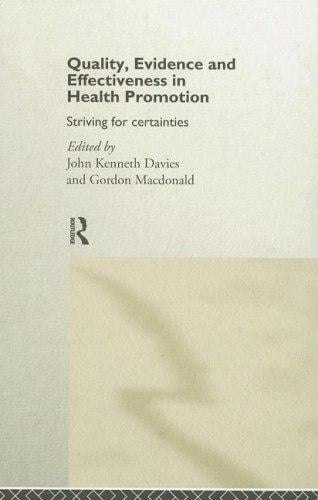 Quality, evidence, and effectiveness in health promotion