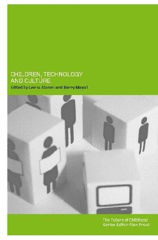 Children, Technology and Culture