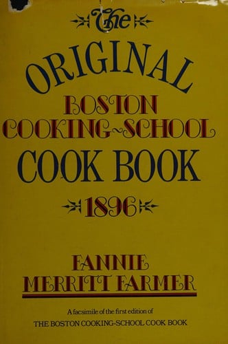 Original Boston Cooking School Cookbook