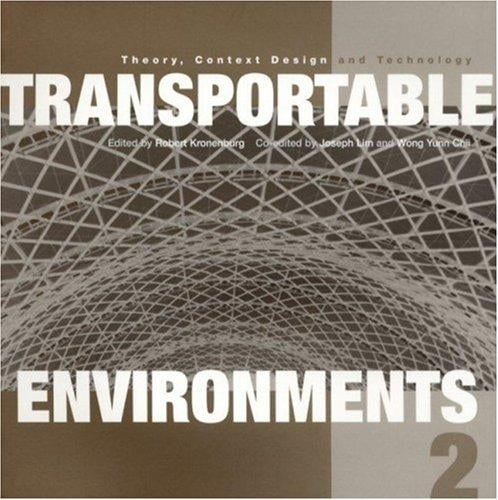 Transportable environments 2