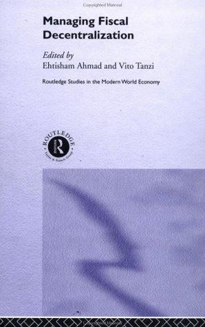 Managing fiscal decentralization