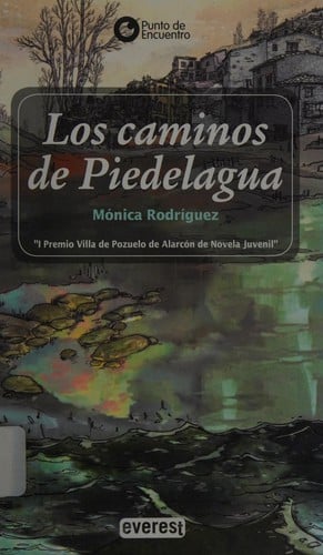 Los caminos de Piedelagua