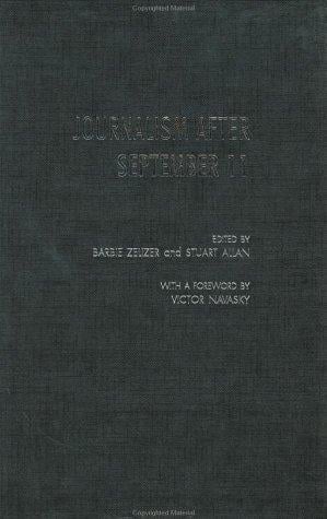 Journalism after September 11