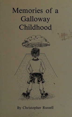 Memories of a Galloway childhood