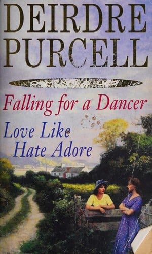 Falling for the Dancer / Love Like Hate Adore