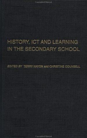 History, ICT, and learning in the secondary school