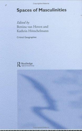 Spaces of masculinities