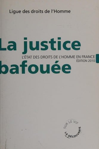 La justice bafouée