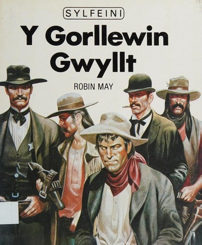 Gorllewin Gwyllt (Sylfeini)
