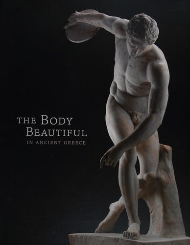 The body beautiful in ancient Greece