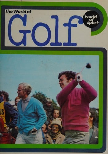 The world of golf