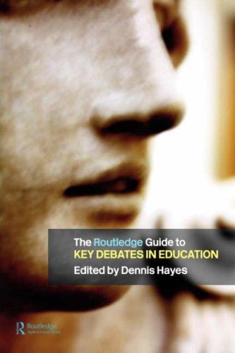 RoutledgeFalmer guide to key debates in education
