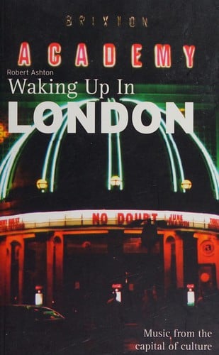 WAKING UP IN LONDON