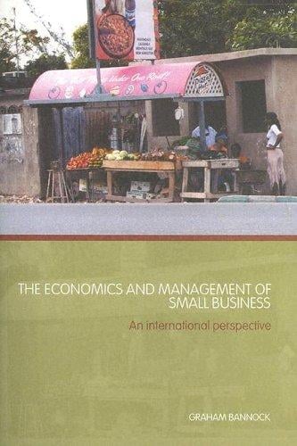 The economics and management of small business
