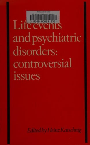 Life events and psychiatric disorders