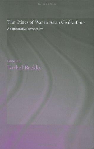 The ethics of war in Asian civilisations