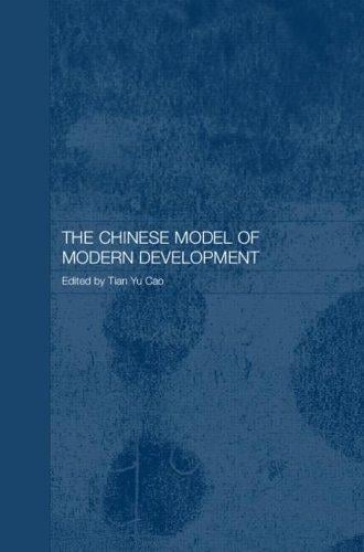 The Chinese model of modern development