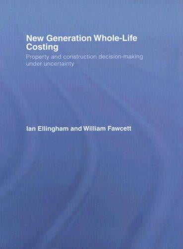 New generation whole-life costing