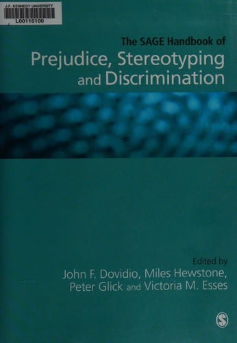 The SAGE handbook of prejudice, stereotyping and discrimination