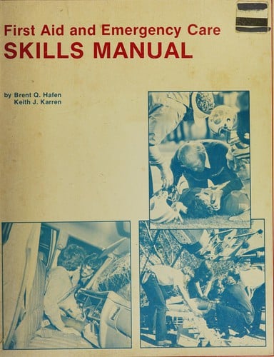 First Aid and Emergency Care Skills Manual