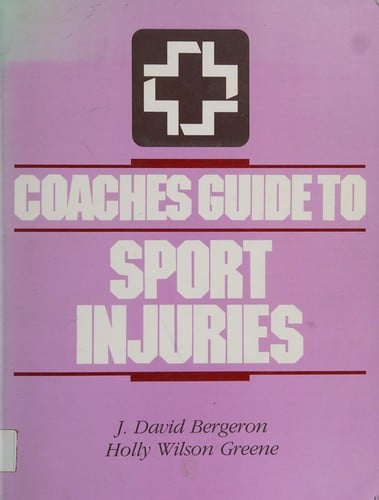 Coaches guide to sport injuries