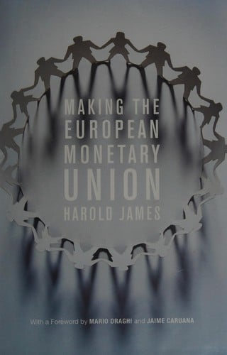 Making the European monetary union