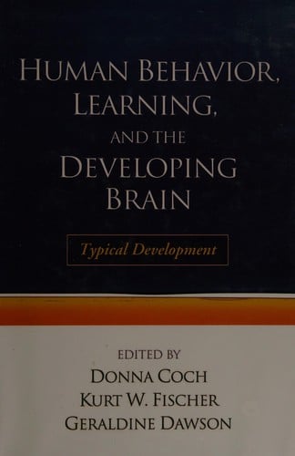 Human behavior, learning, and the developing brain