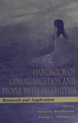 Handbook of communication and people with disabilities