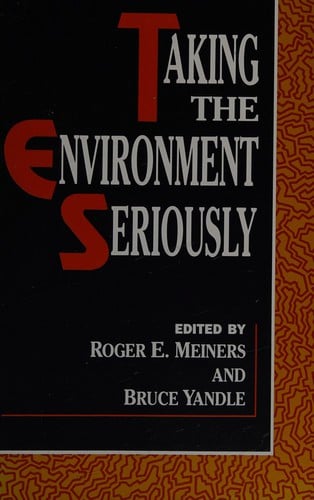 Taking the environment seriously