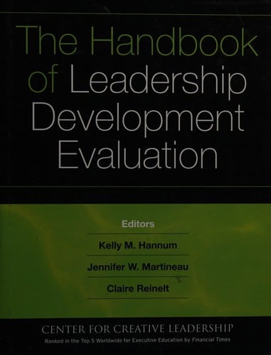 The handbook of leadership development evaluation