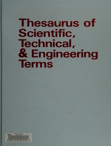 Thesaurus of scientific, technical, and engineering terms