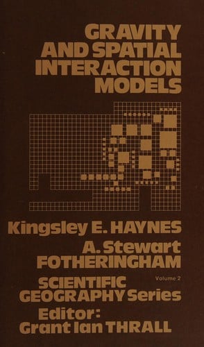 Gravity and spatial interaction models
