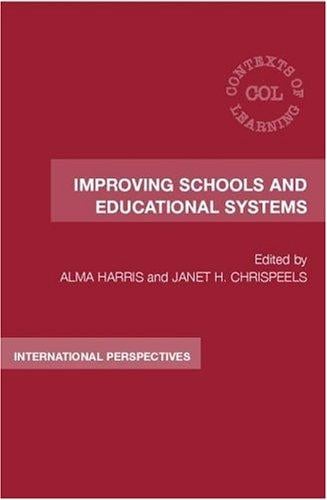 Improving schools and educational systems