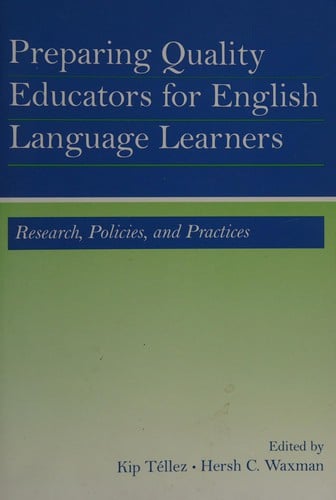 Preparing quality educators for English language learners