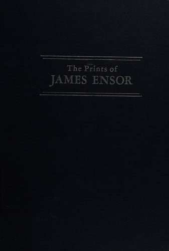 The prints of James Ensor, from the Collection of H. Shickman (formerly the Franck Collection, Antwerp)