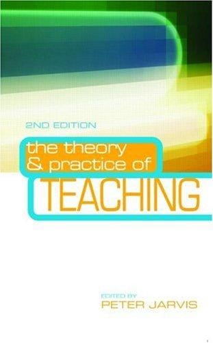 The theory and practice of teaching