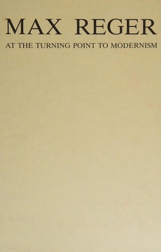 Max Reger, at the turning point to modernism