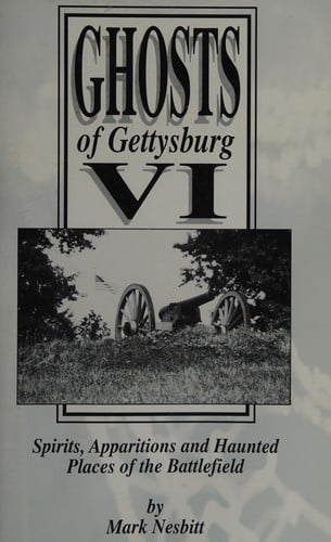Ghosts of Gettysburg VI