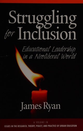 Struggling for inclusion educational leadership in a neoliberal world