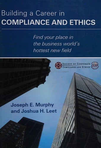 Building a career in compliance and ethics